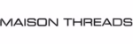 Maison Threads discount code